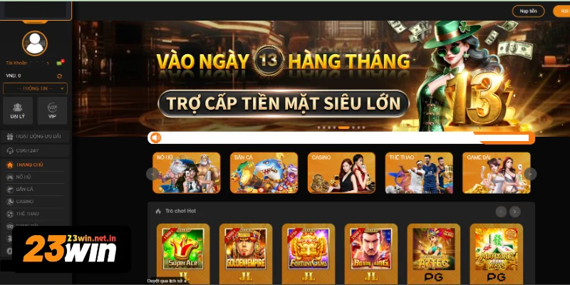 Nhà cái 23WIN là điểm đến lý tưởng của cộng đồng bet thủ